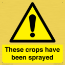 these-crops-have-been-sprayed~